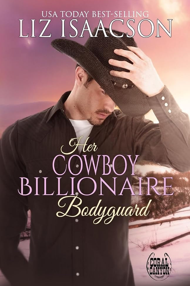 Her Cowboy Billionaire Bodyguard: A Whittaker Brothers Novel (Christmas in Coral Canyon(tm)) cover image