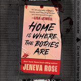 Home Is Where the Bodies Are cover image
