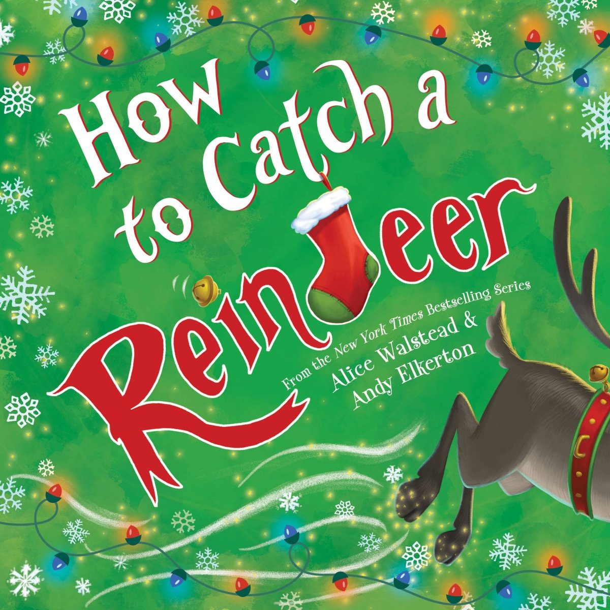 How to Catch a Reindeer (Hardcover) - Pages & Parcels