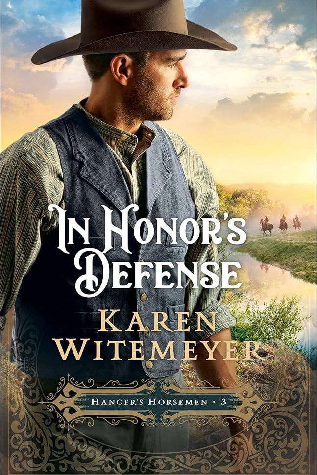 In Honor's Defense: (A Christian Western Historical Romance Featuring Army Heroes in Late 1800's Texas) (Hanger's Horsemen) cover image