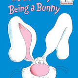 It's Not Easy Being a Bunny: An Early Reader Book for Kids (Beginner Books) cover image