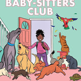 Jessi Ramsey, Pet-sitter: A Graphic Novel (The Baby-sitters Club #18) (The Baby-Sitters Club Graphix) cover image