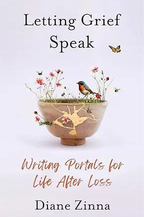 Letting Grief Speak: Writing Portals for Life After Loss cover image