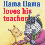Llama Llama Loves His Teacher cover image