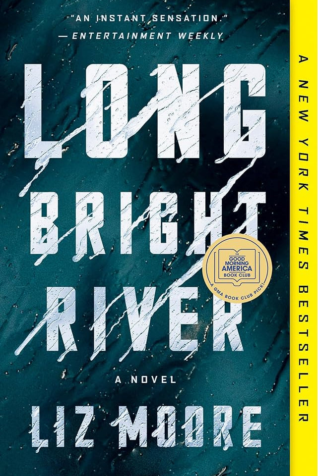 Long Bright River: A GMA Book Club Pick (A Novel) cover image