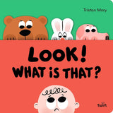 Look! What Is That? cover image