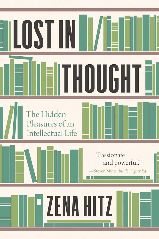 Lost in Thought: The Hidden Pleasures of an Intellectual Life cover image