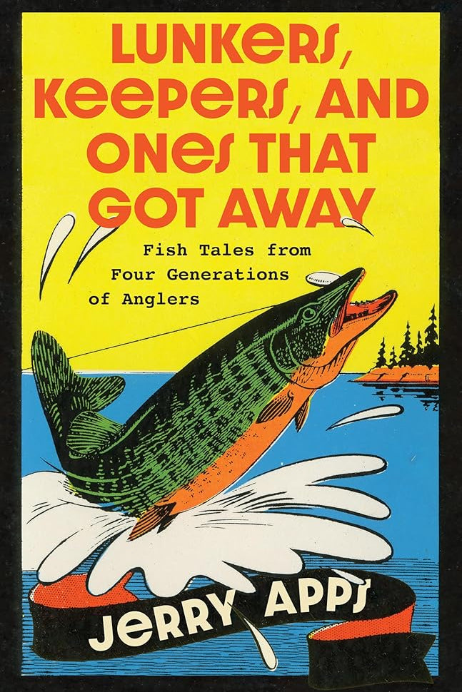 Lunkers, Keepers, and Ones that Got Away: Fish Tales from Four Generations of Anglers cover image