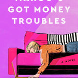 Margo's Got Money Troubles: A Novel cover image