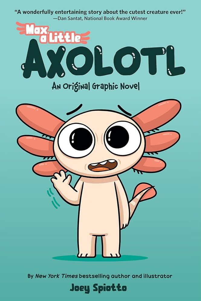 Max, a Little Axolotl #1 (An Original Graphic Novel) cover image