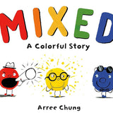 Mixed: A Colorful Story cover image