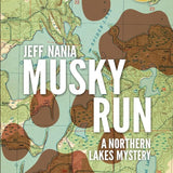 Musky Run: A Northern Lakes Mystery (John Cabrelli Northern Lakes Mysteries) cover image