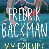 My Friends: A Novel cover image