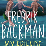 My Friends: A Novel cover image
