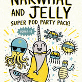 Narwhal and Jelly: Super Pod Party Pack! (Paperback books 1 & 2) (A Narwhal and Jelly Book) cover image