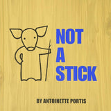 Not a Stick (Not a Box) cover image