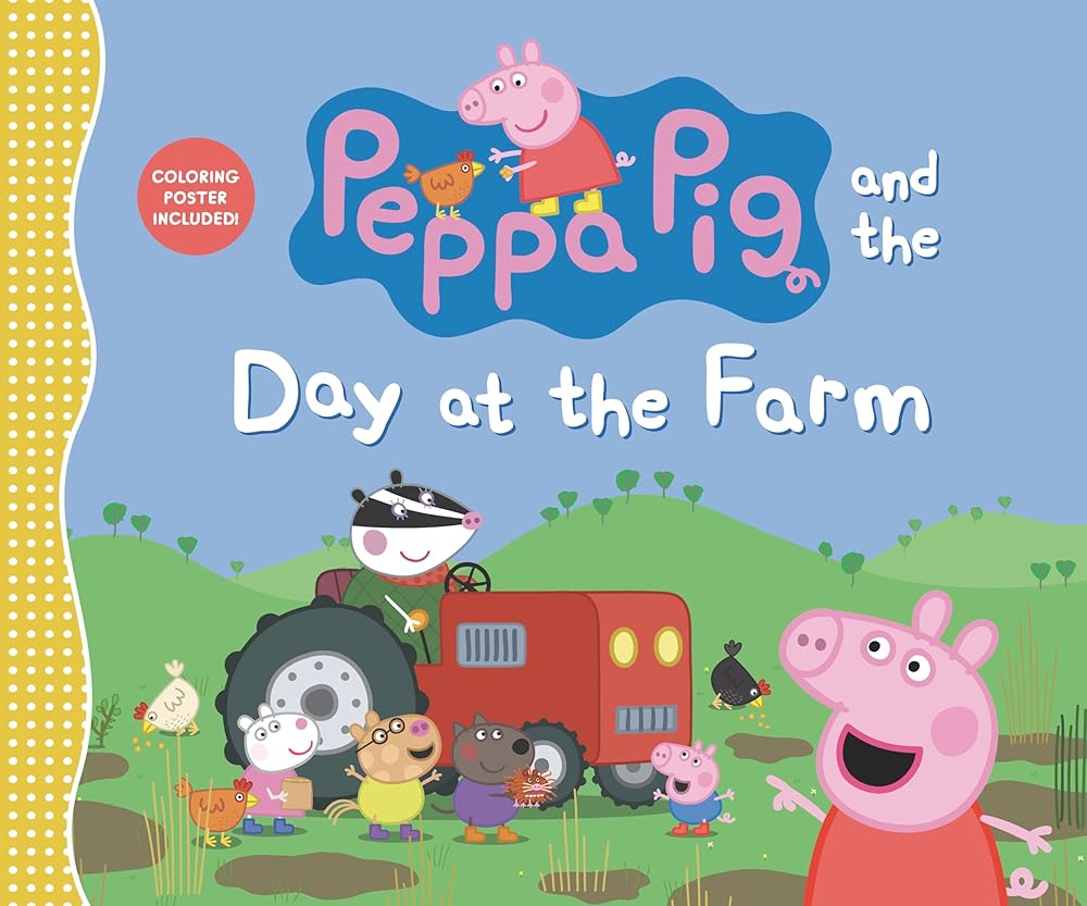 Peppa Pig and the Day at the Farm cover image