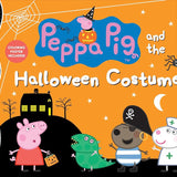Peppa Pig and the Halloween Costume: (A Spooky-Fun Story of Dress-Up, Imagination, and Fall Festivities - Perfect for Toddlers, Preschoolers, and Kids Ages 2-5) cover image