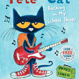 Pete the Cat: Rocking in My School Shoes: A Back to School Book for Kids cover image