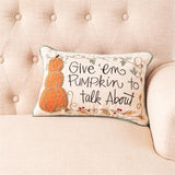 Pillow - Give 'em Pumpkin - Pages & Parcels
