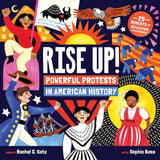 Rise Up!: Powerful Protests in American History cover image