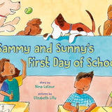 Sammy and Sunny's First Day of School cover image