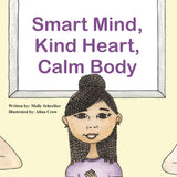 Smart Mind, Kind Heart, Calm Body cover image