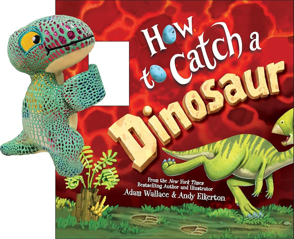 Snap & Snuggle: How to Catch a Dinosaur: Plush Silicone Slap Bracelet and Funny Adventure Book for Kids cover image
