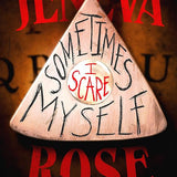 Sometimes I Scare Myself: A Collection of Horror cover image