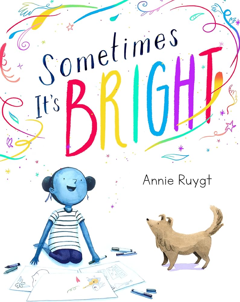 Sometimes It's Bright cover image