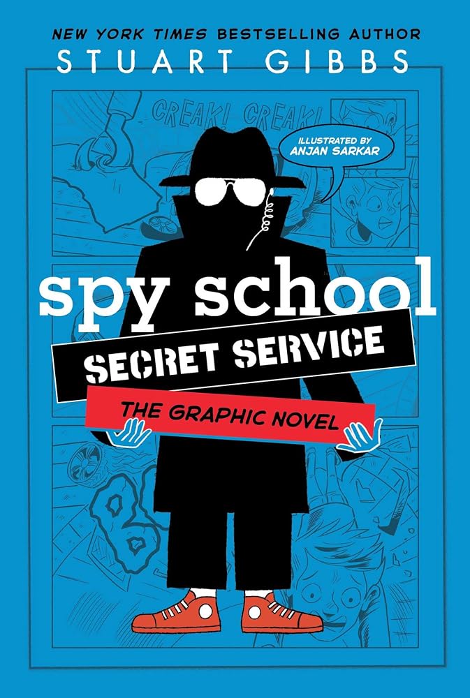 Spy School Secret Service the Graphic Novel (Spy School the Graphic Novel) cover image