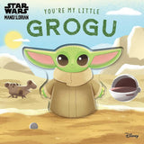 Star Wars: You're My Little Grogu cover image