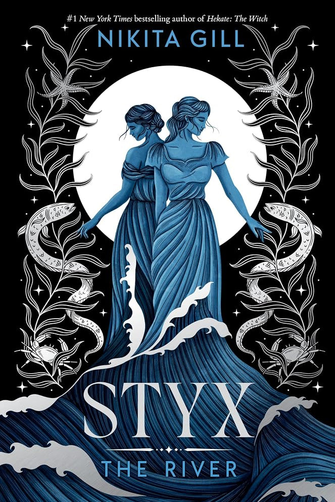Styx: The River (Standard Edition) (Goddesses of the Underworld, 2) cover image