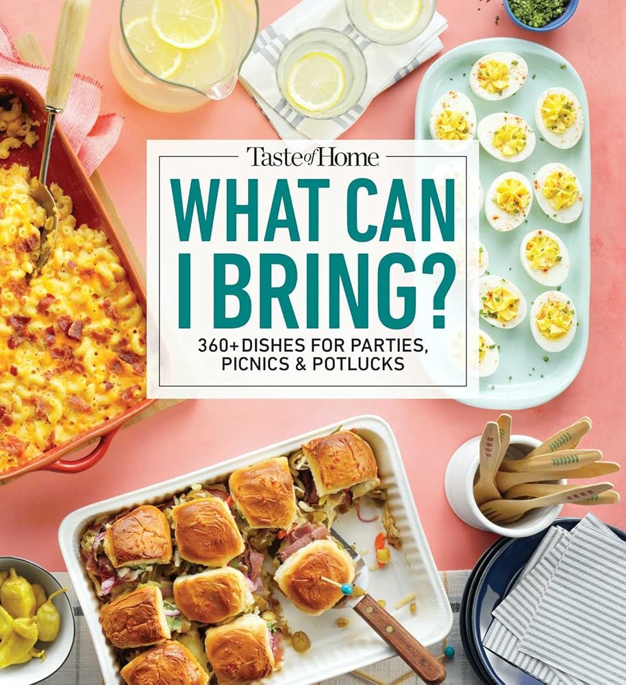 Taste of Home What Can I Bring?: 360+ Dishes for Parties, Picnics & Potlucks (Taste of Home Entertaining & Potluck) cover image
