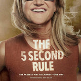 The 5 Second Rule: Transform your Life, Work, and Confidence with Everyday Courage cover image