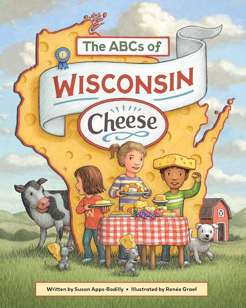 The ABCs of Wisconsin Cheese cover image