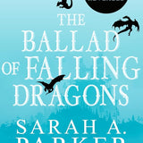 The Ballad of Falling Dragons: A Novel (The Moonfall Series, 2) cover image