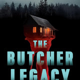 The Butcher Legacy: A Dr. Wren Muller Novel cover image