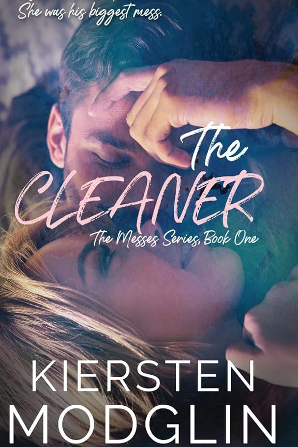 The Cleaner (The Messes Series) cover image