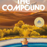 The Compound: A GMA Book Club Pick: A Novel cover image