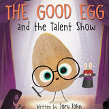 The Good Egg and the Talent Show (I Can Read Level 1) cover image