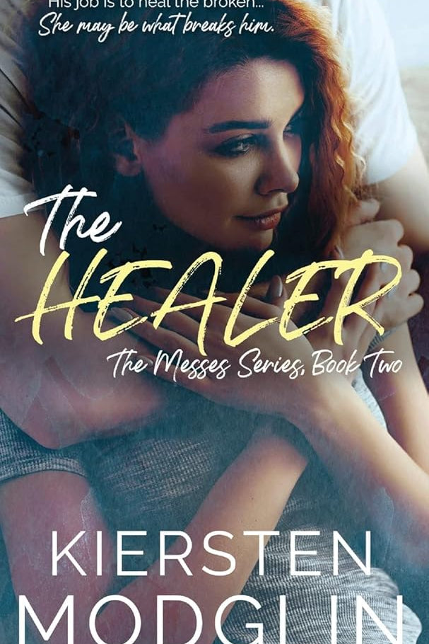 The Healer (The Messes Series) cover image