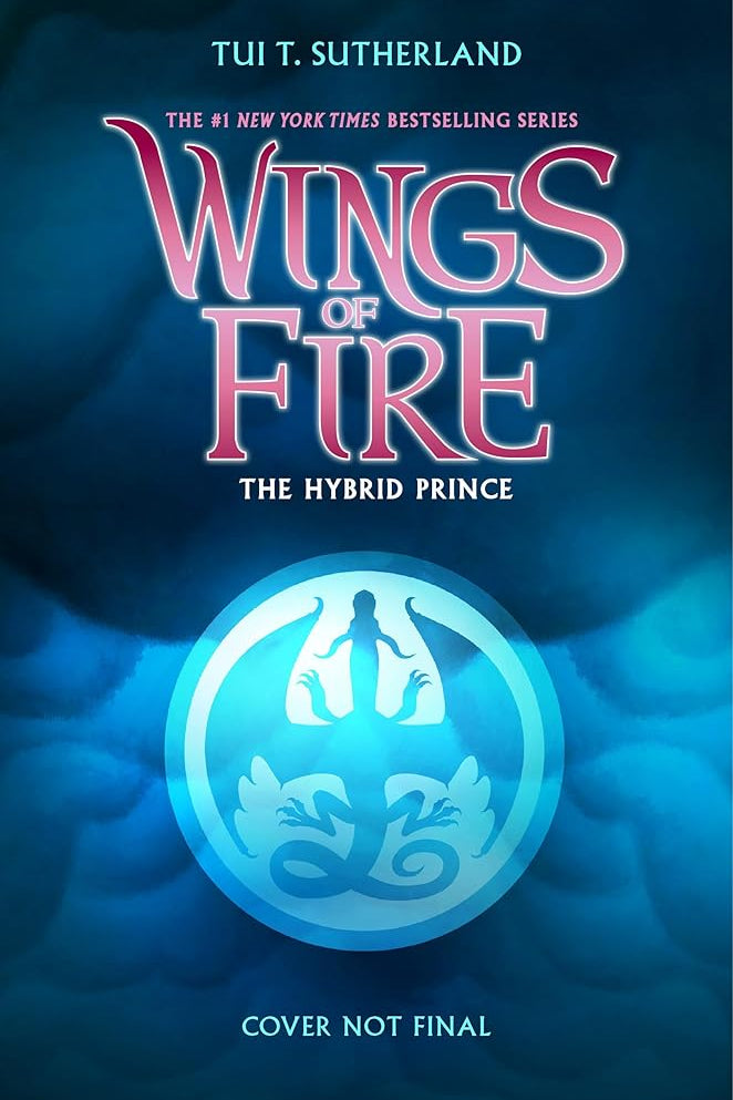 The Hybrid Prince (Wings of Fire, Book 16) cover image
