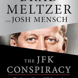 The JFK Conspiracy: The Secret Plot to Kill Kennedy?and Why It Failed cover image