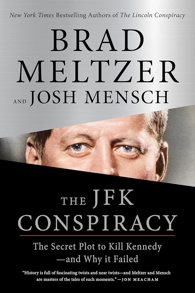 The JFK Conspiracy: The Secret Plot to Kill Kennedy?and Why It Failed cover image