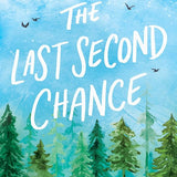 The Last Second Chance (Blue Moon, 3) cover image