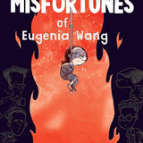 The Many Misfortunes of Eugenia Wang cover image