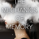 The Mechanics of Memory cover image