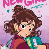 The New Girl: A Graphic Novel (The New Girl #1) cover image