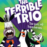 The (Not So) Superheroes (The Terrible Trio #1) cover image